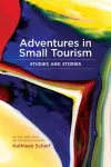 Adventures in Small Tourism cover