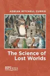 The Science of Lost Worlds cover