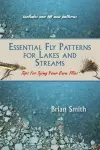 Essential Fly Patterns for Lakes and Streams cover