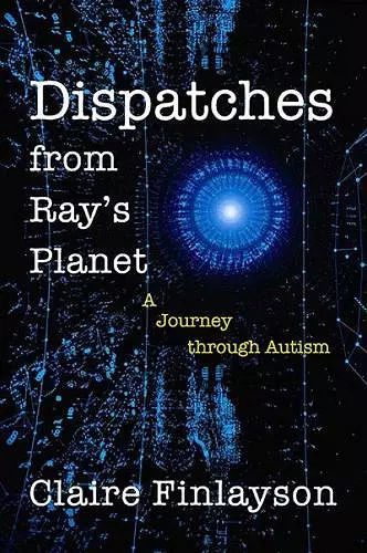 Dispatches from Ray's Planet cover