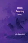 Moon Dancing Volume 2 cover