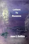 Letters To Roxanne cover