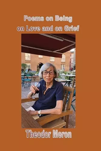 Poems on Being, on Love and on Grief cover