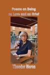 Poems on Being, on Love and on Grief cover