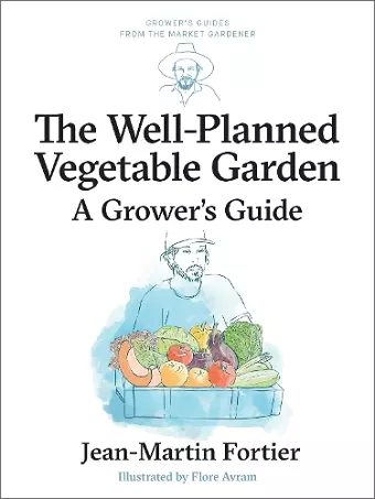 The Well Planned Vegetable Garden cover