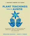 Plant Teachings from My Auntie cover