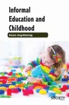 Informal Education and Childhood cover