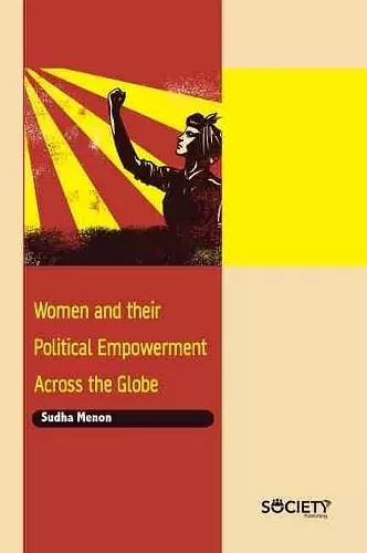 Women and their Political Empowerment Across the Globe cover