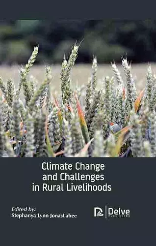 Climate Change and Challenges in Rural Livelihoods cover