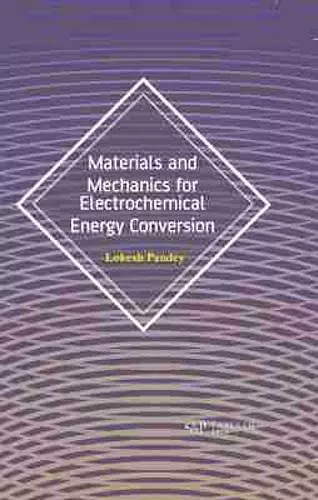 Materials and Mechanics for Electrochemical Energy Conversion cover