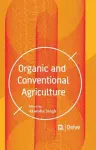 Organic and Conventional Agriculture cover