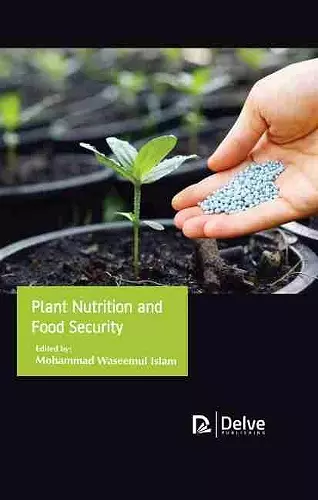 Plant Nutrition and Food Security cover