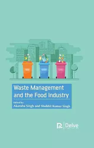 Waste Management and the Food Industry cover