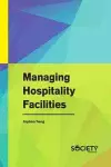 Managing Hospitality Facilities cover