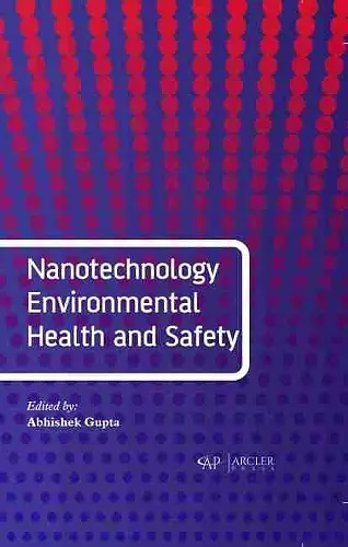 Nanotechnology Environmental Health and Safety cover