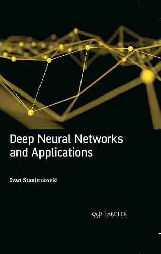 Deep Neural Networks and Applications cover