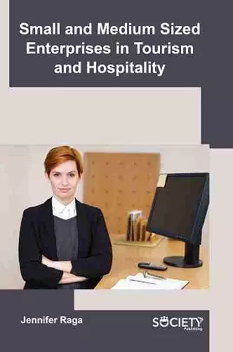 Small and Medium Sized Enterprises in Tourism and Hospitality cover