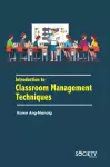 Introduction to Classroom Management Techniques cover