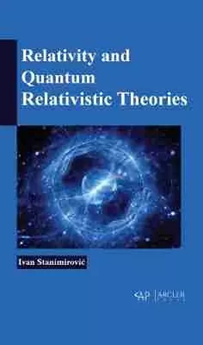 Relativity and Quantum Relativistic Theories cover
