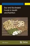 Soy and Soy-based Foods in Health and Nutrition cover