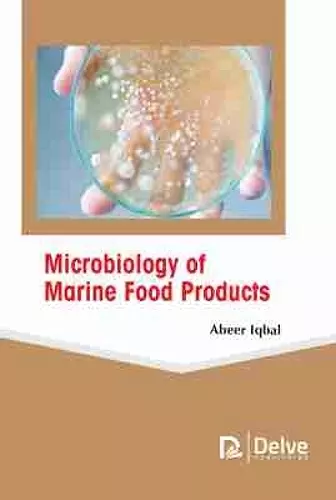 Microbiology of Marine Food Products cover