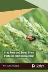 Crop Pests and Stored Grain Pests and their Management cover