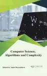 Computer Science, Algorithms and Complexity cover