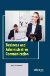 Business and Administrative Communication cover