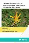 Ethnobotanical Analysis of Wild Food Plants Traditionally Collected and Consumed cover