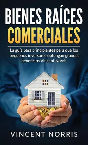 Bienes Raíces Comerciales cover