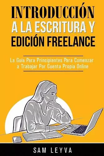 Introducción a la Escritura y Edición Freelance cover