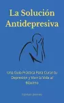 La Solución Antidepresiva cover