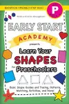 Early Start Academy, Learn Your Shapes for Preschoolers cover