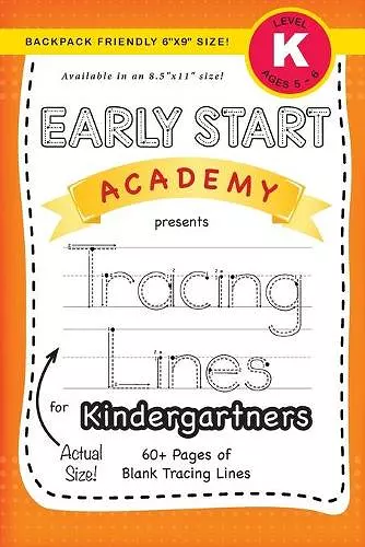 Early Start Academy, Tracing Lines for Kindergartners (Backpack Friendly 6x9 Size!) cover