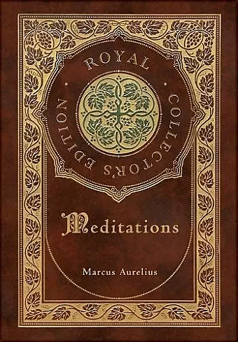 Meditations (Royal Collector's Edition) (Case Laminate Hardcover with Jacket) cover