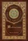 Meditations (Royal Collector's Edition) (Case Laminate Hardcover with Jacket) cover