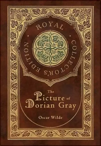 The Picture of Dorian Gray (Royal Collector's Edition) (Case Laminate Hardcover with Jacket) cover