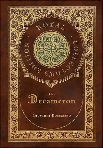 The Decameron (Royal Collector's Edition) (Annotated) (Case Laminate Hardcover with Jacket) cover