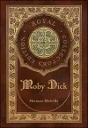 Moby Dick (Royal Collector's Edition) (Case Laminate Hardcover with Jacket) cover