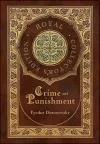 Crime and Punishment (Royal Collector's Edition) (Case Laminate Hardcover with Jacket) cover