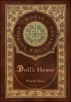 A Doll's House (Royal Collector's Edition) (Case Laminate Hardcover with Jacket) cover