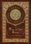 A Tale of Two Cities (Royal Collector's Edition) (Case Laminate Hardcover with Jacket) cover