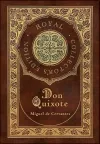 Don Quixote (Royal Collector's Edition) (Case Laminate Hardcover with Jacket) cover