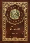 Ulysses (Royal Collector's Edition) (Case Laminate Hardcover with Jacket) cover