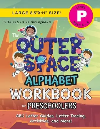 The Outer Space Alphabet Workbook for Preschoolers cover