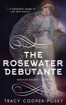 The Rosewater Debutante cover