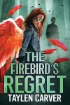 The Firebird's Regret cover