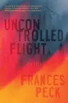 Uncontrolled Flight cover