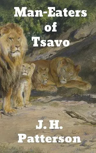 The Man-Eaters of Tsavo cover