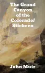 The Grand Canyon of the Colorado/Stickeen cover